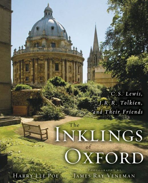 The Inklings of Oxford, Harry Lee Poe