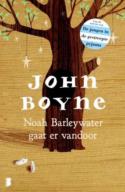 Noah Barleywater gaat ervandoor, John Boyne