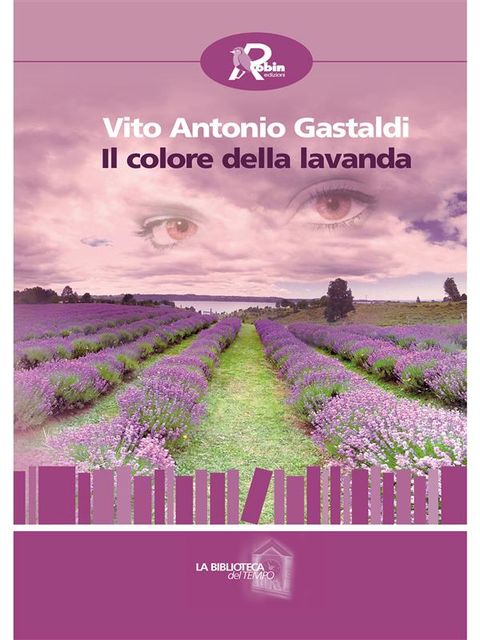 Il colore della lavanda, Vito Antonio Gastaldi