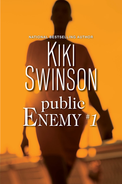 Public Enemy #1, Swinson Kiki