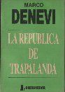 La República De Trapalanda, Marco Denevi