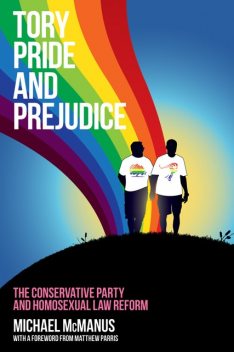 Tory Pride and Prejudice, Michael McManus