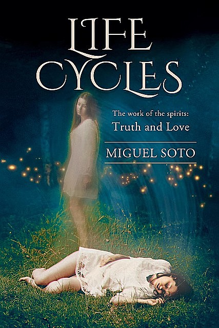 Life Cycles, Miguel A Soto