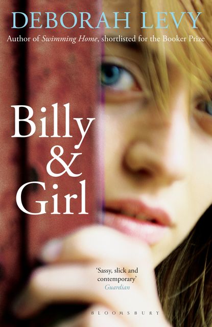 Billy and Girl, Deborah Levy