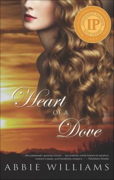 Heart of a Dove, Abbie Williams