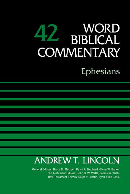 Ephesians, Volume 42, Andrew Lincoln