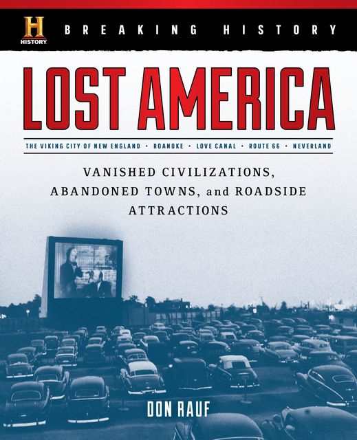 Breaking History: Lost America, Don Rauf