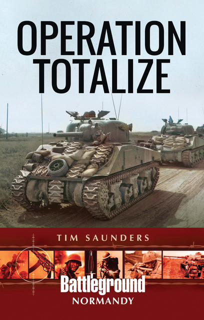 Operation Totalize, Tim Saunders