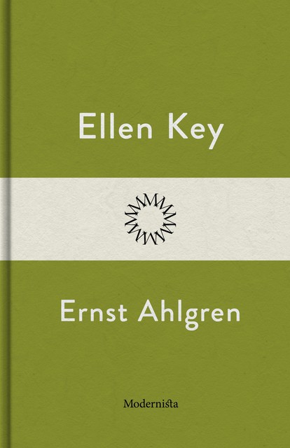 Ernst Ahlgren, Ellen Key