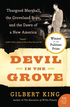 Devil in the Grove, Gilbert King