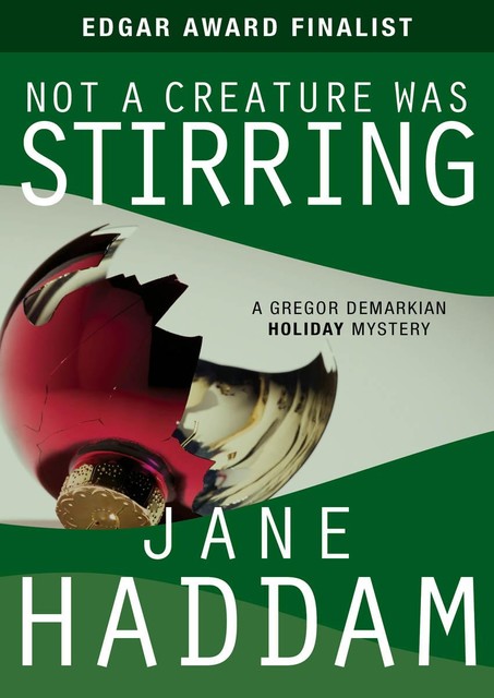 Not a Creature Was Stirring, Jane Haddam