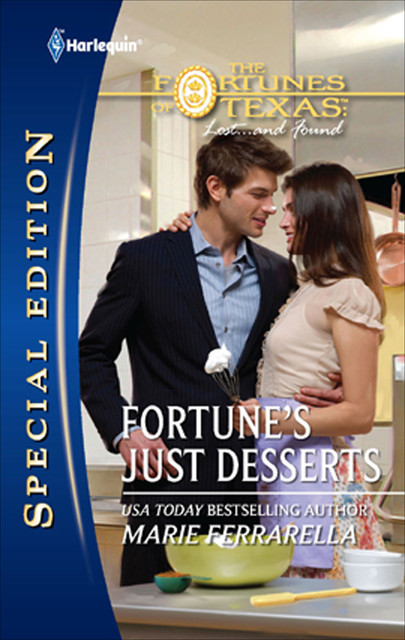 Fortune's Just Desserts, Marie Ferrarella