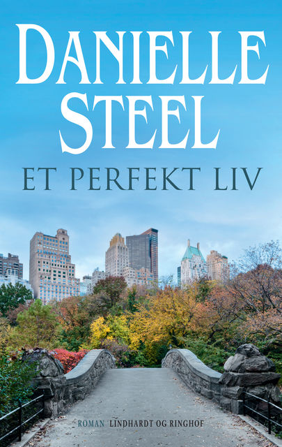Et perfekt liv, Danielle Steel