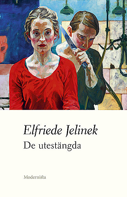 De utestängda, Elfriede Jelinek