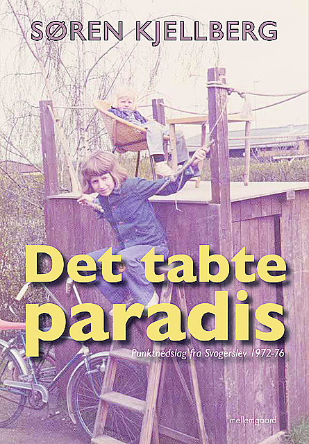 Det tabte paradis – Punktnedslag fra Svogerslev 1972–76, Søren Kjellberg