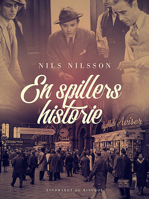 En spillers historie, Nils Nilsson