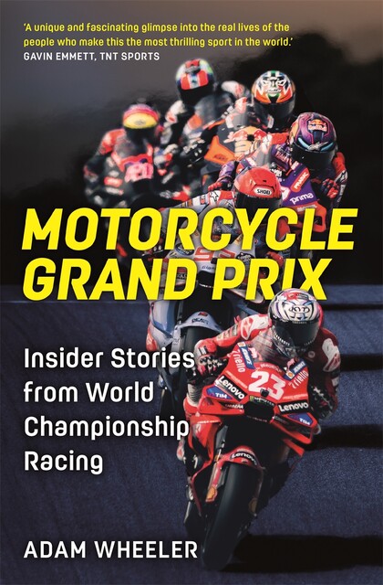 Motorcycle Grand Prix, Adam Wheeler