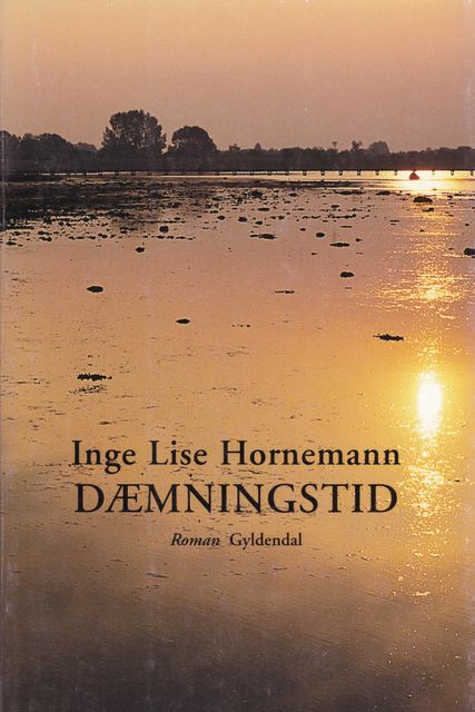 Dæmningstid, Inge Lise Hornemann