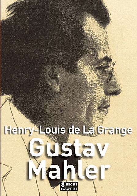 Gustav Mahler, Henry-Louise de La Grange