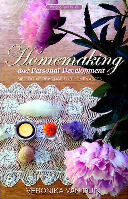 Homemaking and Personal Development, Veronika Van Duin