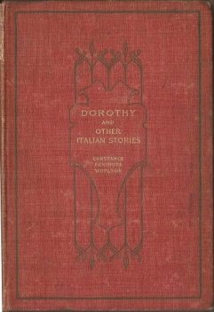 Dorothy, Constance Fenimore Woolson