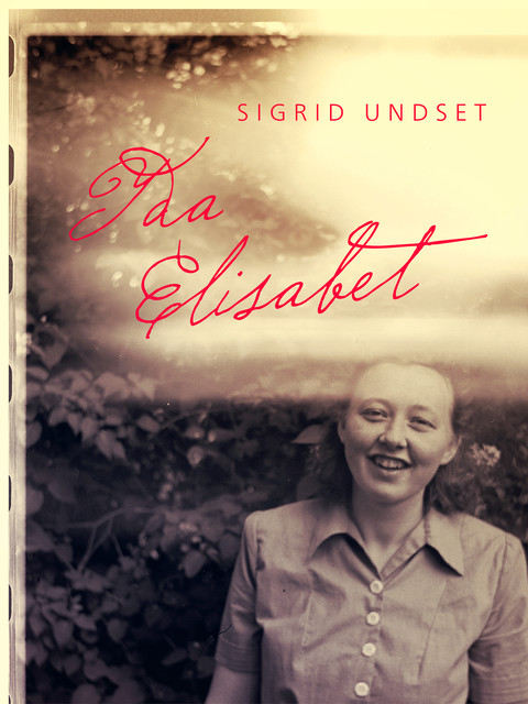 Ida Elisabet, Sigrid Undset