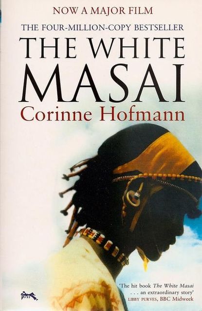 The White Masai, Corinne Hofmann