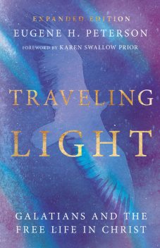 Traveling Light, Eugene H. Peterson