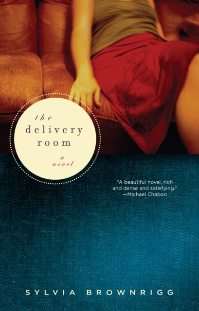 Delivery Room, Sylvia Brownrigg