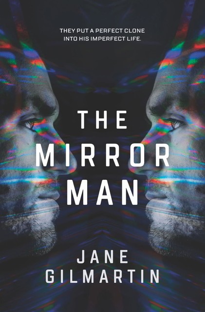 The Mirror Man, Jane Gilmartin