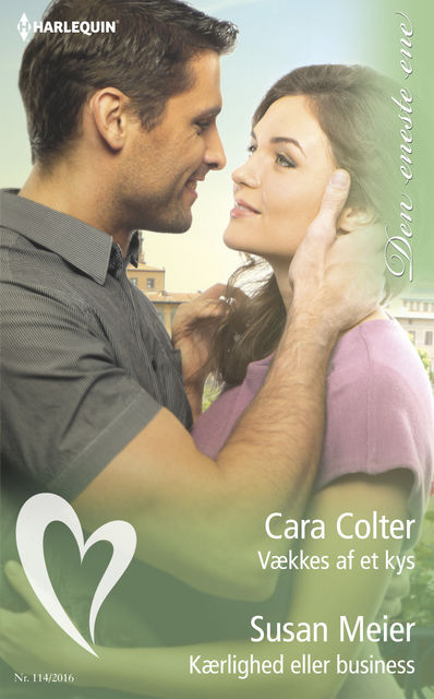 Vækkes af et kys/Kærlighed eller business, Cara Colter, Susan Meier