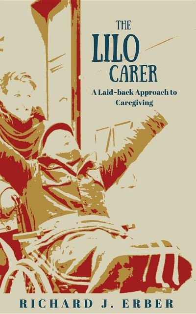 The Lilo Carer, Richard J Erber