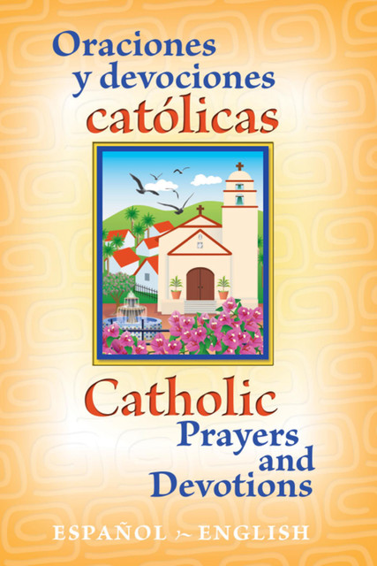 Catholic Prayers and Devotions, paul