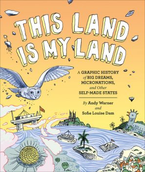 This Land is My Land, Andy Warner, Sofie Louise Dam