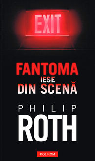 Fantoma iese din scenă, Philip Roth