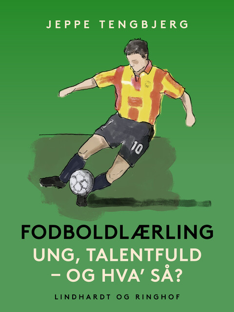 Fodboldlærling. Ung, talentfuld – og hva' så, Jeppe Tengbjerg