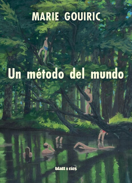 Un método del mundo, Marie Gouiric