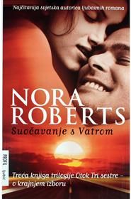 Suocavanje s Vatrom, Nora Roberts