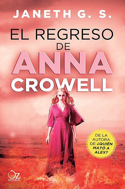 El regreso de Anna Crowell, Janeth G.S.