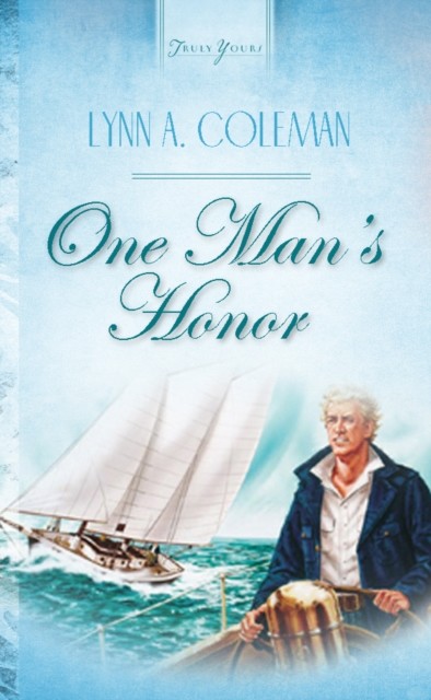 One Man's Honor, Lynn A. Coleman