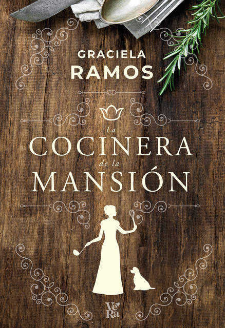 La cocinera de la mansión, Graciela Ramos