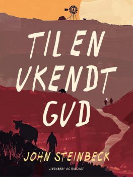 Til en ukendt gud, John Steinbeck