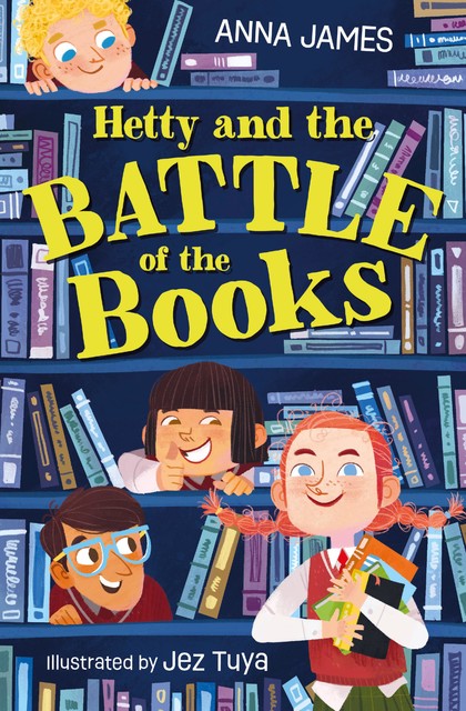 Hetty and the Battle of the Books, Anna James