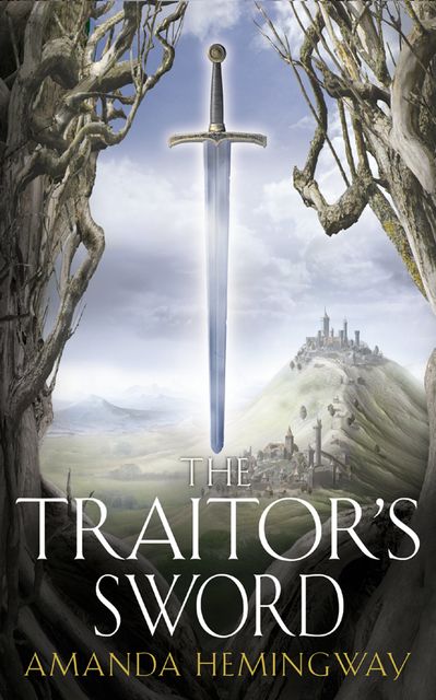 The Traitor’s Sword: The Sangreal Trilogy Two, Jan Siegel