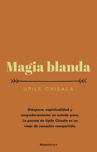 Magia blanda, Upile Chisala