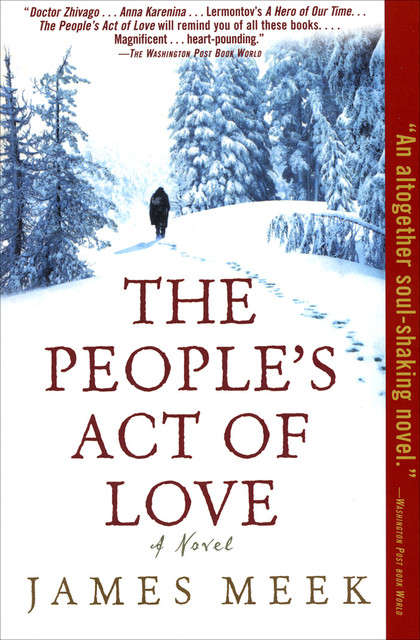 The People's Act of Love, James Meek