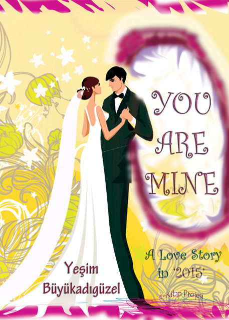 You Are Mine '2015', Yesim Buyukadiguzel