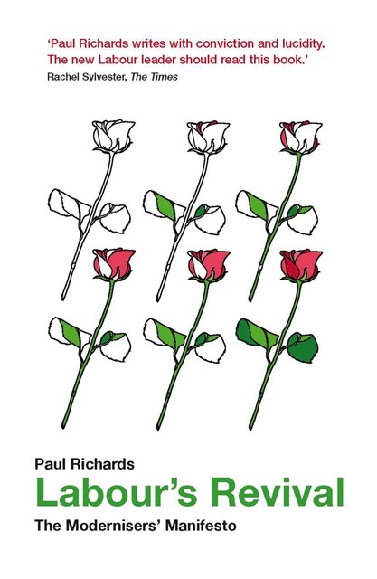 Labour's Revival, Paul Richards