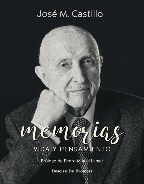 Memorias. Vida y pensamiento, José Castillo