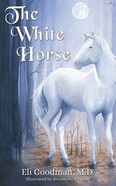 The White Horse, Eli Goodman